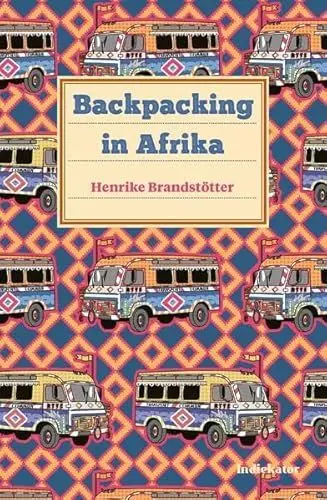 Produktbild: Backpacking in Afrika: Eine Anleitung.