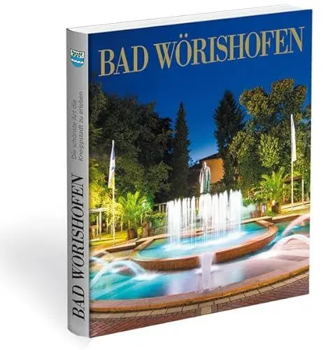 Produktbild: Bad Wörishofen: Faszinierende Eindrücke aus der Kneippstadt