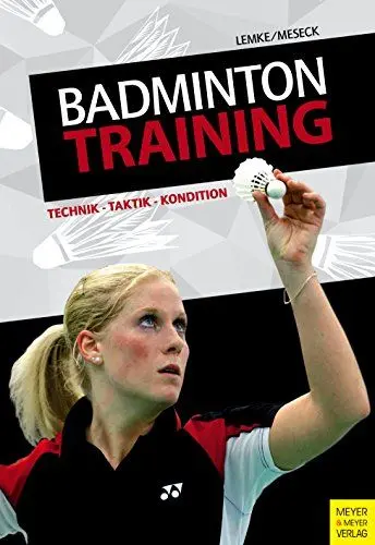 Produktbild: Badmintontraining: Technik - Taktik - Kondition