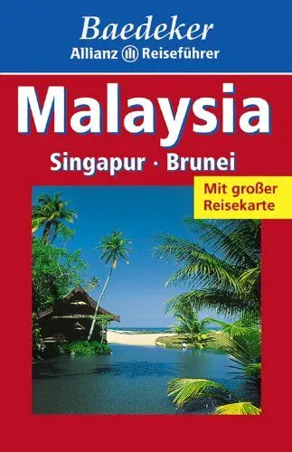 Produktbild: Baedeker Allianz Reiseführer Malaysia, Singapur, Brunei
