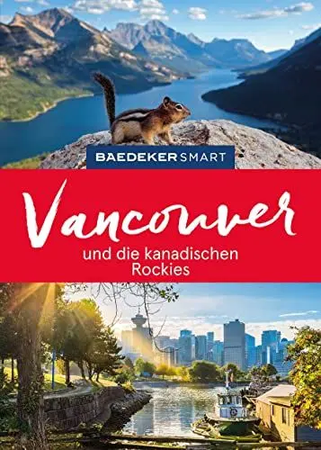 Produktbild: Baedeker SMART Reiseführer Vancouver und die kanadischen Rockies: Reiseführer mit Spiralbindung inkl. Faltkarte und Reiseatlas