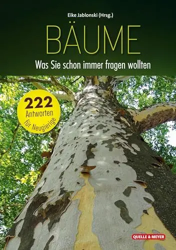 Produktbild: Bäume: Was Sie schon immer fragen wollten: 222 Antworten für Neugierige