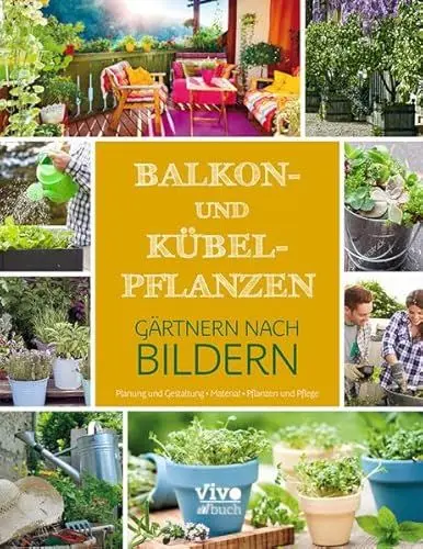 Produktbild: Balkon- und Kübelpflanzen