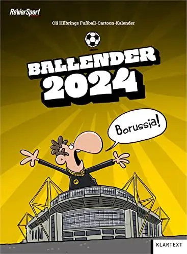 Produktbild: Ballender Borussia Dortmund 2024: Der Fussball-Cartoon-Kalender
