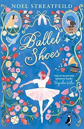 Produktbild: Ballet Shoes (A Puffin Book)