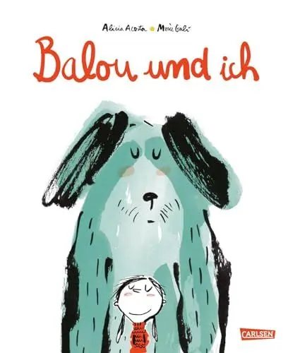 Produktbild: Balou und ich: Tod des Haustiers und Trauer bewältigen mit diesem einfühlsames Bilderbuch für Kinder ab 3 Jahren