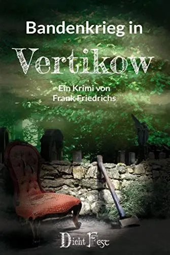 Produktbild: Bandenkrieg in Vertikow (Die Toten von Vertikow: Wohlfühlkrimis aus Mecklenburg)