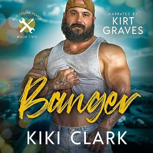 Produktbild: Banger: Blue Collar Hearts Series, Book 2
