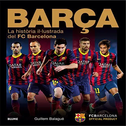 Produktbild: Barça : la història il.lustrada del FC Barcelona