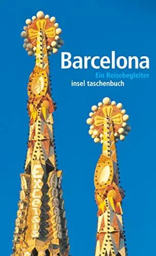 Produktbild: Barcelona: Ein Reisebegleiter (insel taschenbuch)
