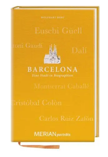 Produktbild: Barcelona. Eine Stadt in Biographien: MERIAN porträts