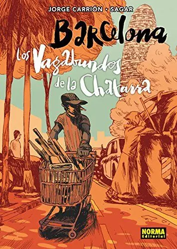 Produktbild: Barcelona: Los vagabundos de la chatarra