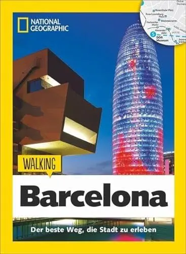 Produktbild: Barcelona zu Fuß: Walking Barcelona – Mit detaillierten Karten die Stadt zu Fuß entdecken. Der Reiseführer von National Geographic mit Insidertipps, ... Kinder.: Das Beste der Stadt zu Fuß entdecken