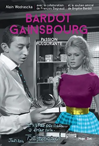 Produktbild: Bardot/Gainsbourg, Passion fulgurante