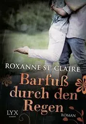 Produktbild: Barfuß durch den Regen (Barfuß-Serie, Band 2)