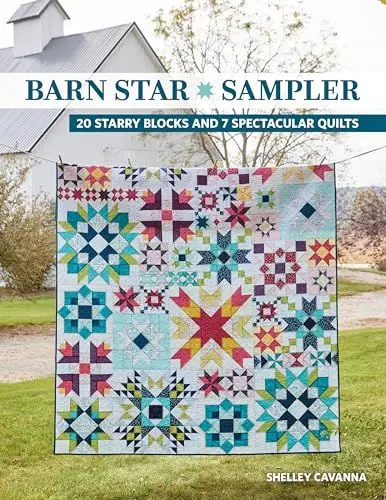 Produktbild: Barn Star Sampler: 20 Starry Blocks and 7 Spectacular Quilts