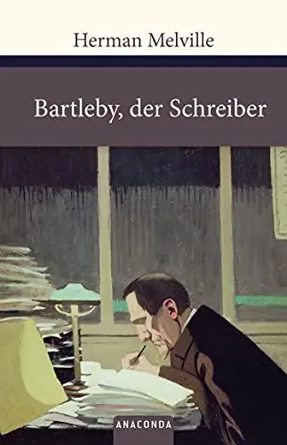 Produktbild: Bartleby, der Schreiber: Eine Geschichte von der Wall Street (Große Klassiker zum kleinen Preis, Band 108)