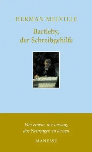 Produktbild: Bartleby, der Schreibgehilfe: Eine Geschichte aus der Wall Street