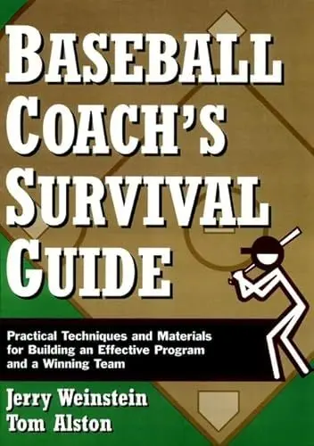 Produktbild: Baseball Coach's Survival Guide: Practical Techniques and Materials for Building an Effective Program and a Winning Team