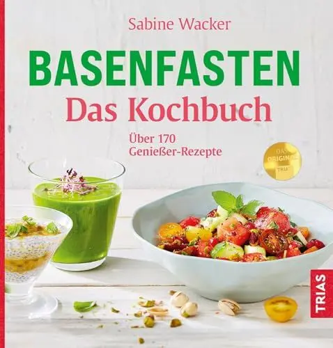 Produktbild: Basenfasten - Das Kochbuch: Über 170 Genießer-Rezepte