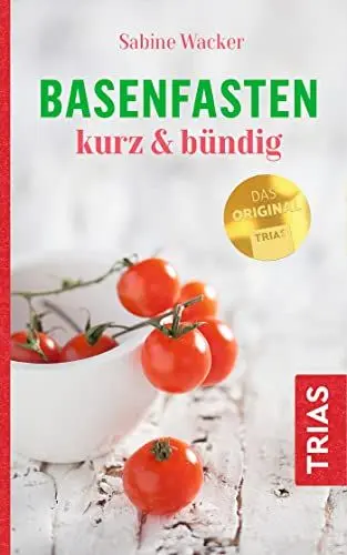 Produktbild: Basenfasten kurz & bündig: Das Original