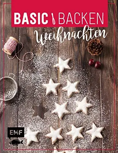 Produktbild: Basic Backen – Weihnachten: Grundlagen & Rezepte für Plätzchen, Kuchen und Co.