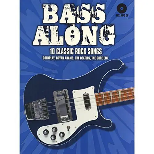 Produktbild: Bass Along - 10 Classic Rock Songs: Noten, CD für Bass-Gitarre: 10 Classic Rock Songs. Von Coldplay, Bryan Adams, The Beatles, The Cure etc.. Auf der ... (mit Gesang) und Mitspielversion mit Klick
