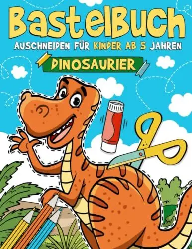 Produktbild: Bastelbuch für Kinder ab 5 Jahren - Dinosaurier: Malen, Schneiden, Kleben, und Basteln! Ausschneidebuch für Mädchen und Jungen I Ausschneiden Lernen für Kinder mit dem Scherenführerschein