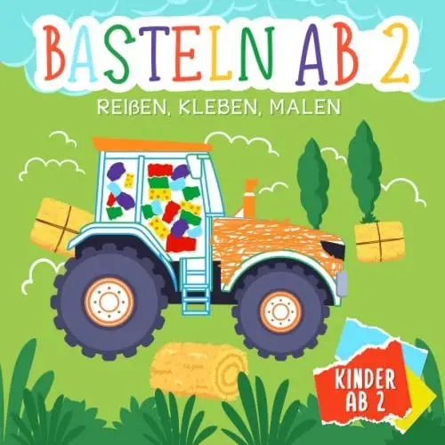 Produktbild: Basteln ab 2 Jahre: Reißen, Kleben, Malen - Mein kunterbuntes Bastelbuch mit tollen farbigen Bastelvorlagen - Fahrzeuge aus aller Welt