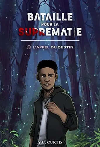 Produktbild: Bataille pour la Suprématie - Tome 1: L'Appel du destin