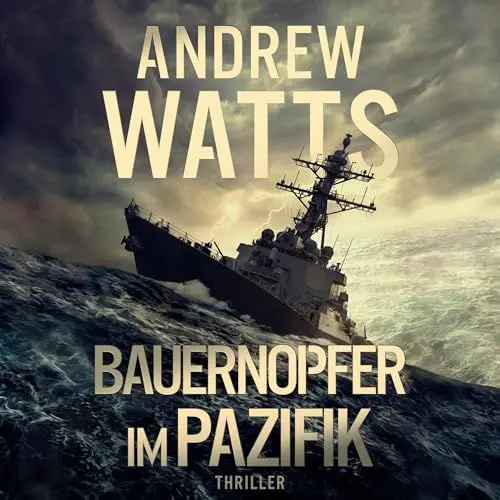 Produktbild: Bauernopfer im Pazifik: Die Architekten des Krieges 3