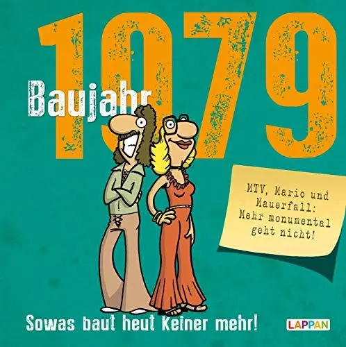Produktbild: Baujahr 1979: Sowas baut heut keiner mehr! (Baujahr-Reihe)