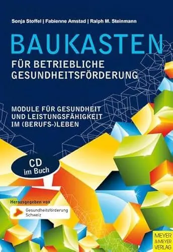 Produktbild: Baukasten für Betriebliche Gesundheitsförderung: Module für Gesundheit und Leistungsfähigkeit im (Berufs)-Leben
