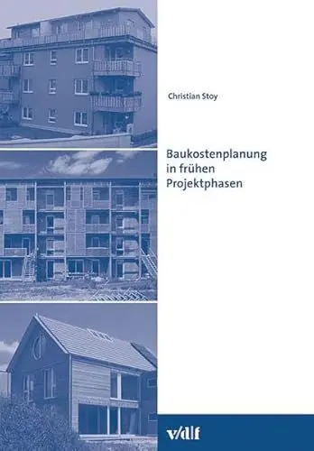 Produktbild: Baukostenplanung in frühen Projektphasen: Veröffentlichungen des Instituts für Bauplanung und Baubetrieb ETH Zürich: Hrsg. v. IBB