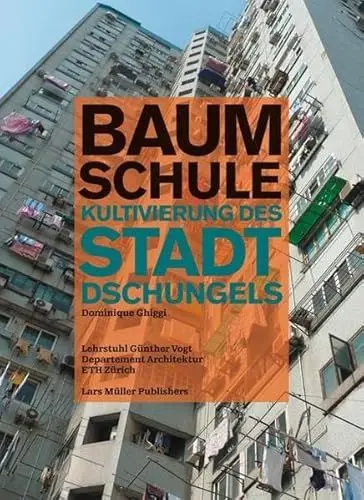 Produktbild: Baumschule: Kultivierung des Stadtdschungels