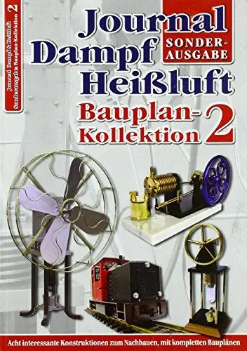 Produktbild: Bauplan-Kollektion 2: Sonderausgabe des Journal Dampf & Heißluft: Sonderausgabe Journal Dampf & Heißluft