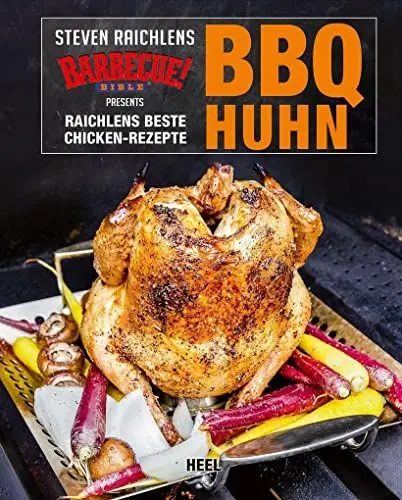 Produktbild: BBQ Huhn: Raichlens beste Chicken-Rezepte