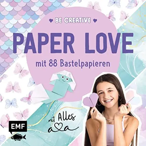 Produktbild: Be creative – Paper Love mit Alles Ava: Easy DIY-Projekte mit 88 ava-tastischen Bastelpapieren zum Sofort-Loslegen