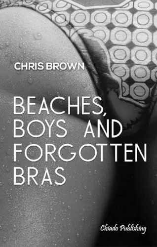 Produktbild: Beaches, Boys & Forgotten Bras