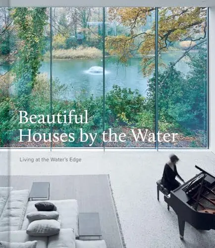 Produktbild: Beautiful Houses by the Water: Living at the Water's Edge