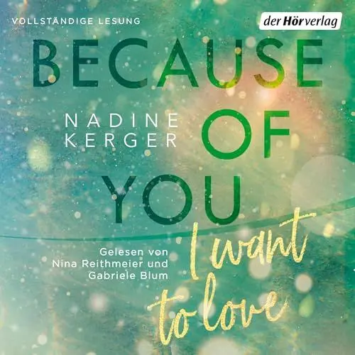 Produktbild: Because of You I Want to Love: Because of You 3