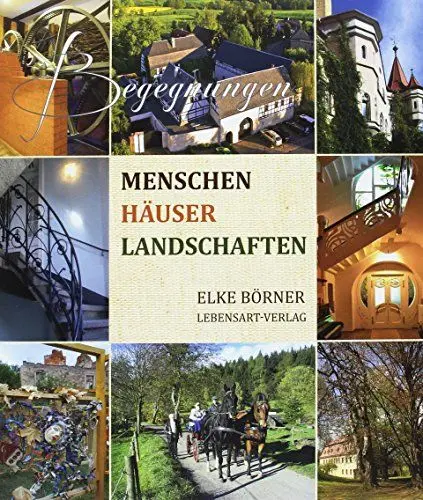 Produktbild: Begegnungen - Menschen, Häuser, Landschaften
