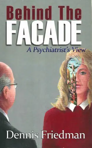 Produktbild: Behind the Facade: A Psychiatrist's View