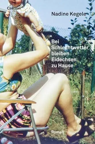 Produktbild: Bei Schlechtwetter bleiben Eidechsen zu Hause: Roman