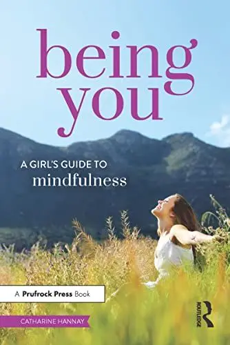 Produktbild: Being You: A Girl's Guide to Mindfulness
