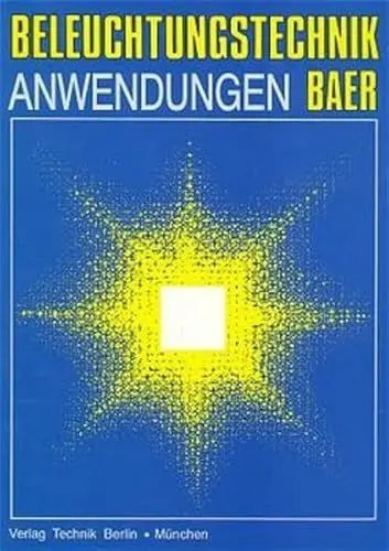 Produktbild: Beleuchtungstechnik, Anwendungen