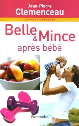 Produktbild: Belle & Mince : Après bébé