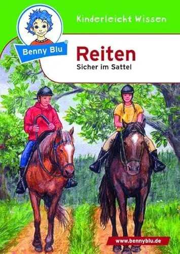 Produktbild: Benny Blu - Reiten: Sicher im Sattel (Benny Blu Kindersachbuch)