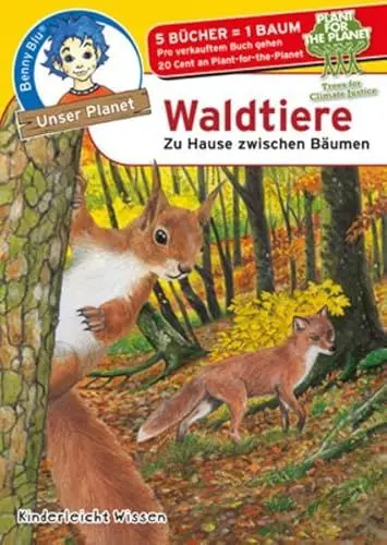 Produktbild: Benny Blu Waldtiere: Zu Hause zwischen Bäumen (Unser Planet)