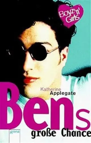 Produktbild: Bens grosse Chance: Mit Love-Message-Karte z. Ausschneiden u. Verschicken. (Boyz'n Girls)